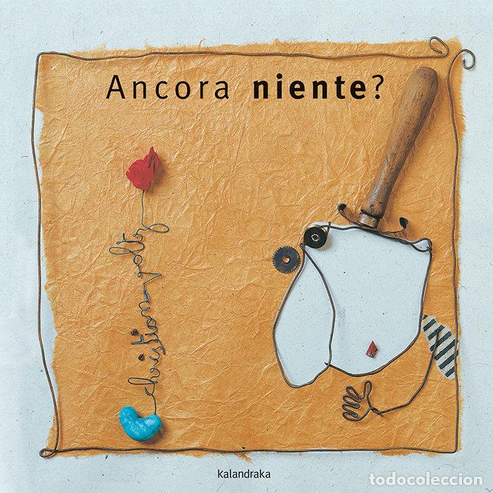 B&uuml;cher: ANCORA NIENTE - VOLTZ, CHRISTIAN