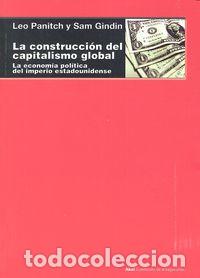B&uuml;cher: CONSTRUCCION DEL CAPITALISMO GLOBAL,LA - PANITCH, LEO