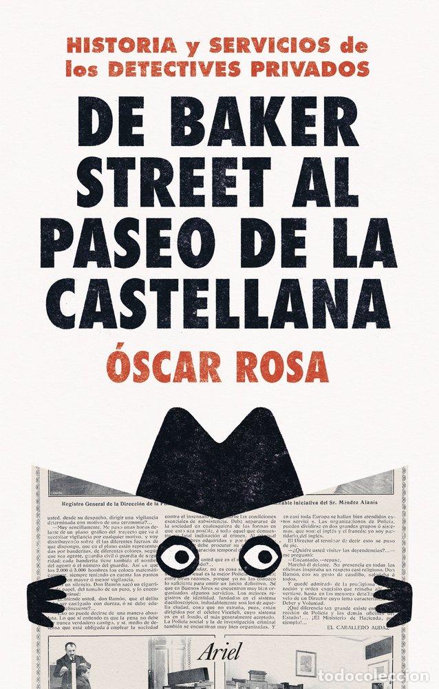 books: DE BAKER STREET AL PASEO DE LA CASTELLANA - OSCAR ROSA