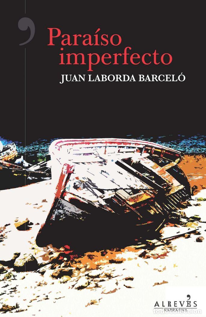 books: PARAISO IMPERFECTO - LABORDA BARCELO, JUAN