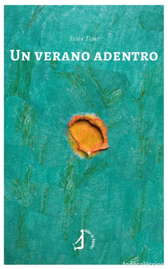 books: UN VERANO ADENTRO - TOME, SILVIA