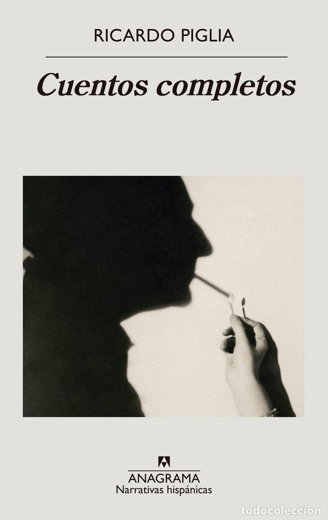 books: CUENTOS COMPLETOS - PIGLIA, RICARDO