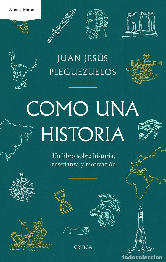 Livros: COMO UNA HISTORIA - JESUS PLEGUEZUELOS
