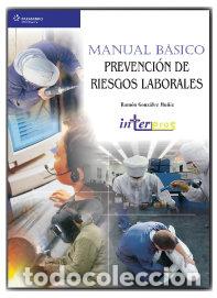 Livros: MANUAL BASICO PREVENCION RIESGOS LABORALES - GONZALEZ MU&Ntilde;IZ