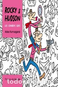 Livros: ROCKY & HUDSON LOS COWBOYS GAYS - ITURRUGARAI, ADAO