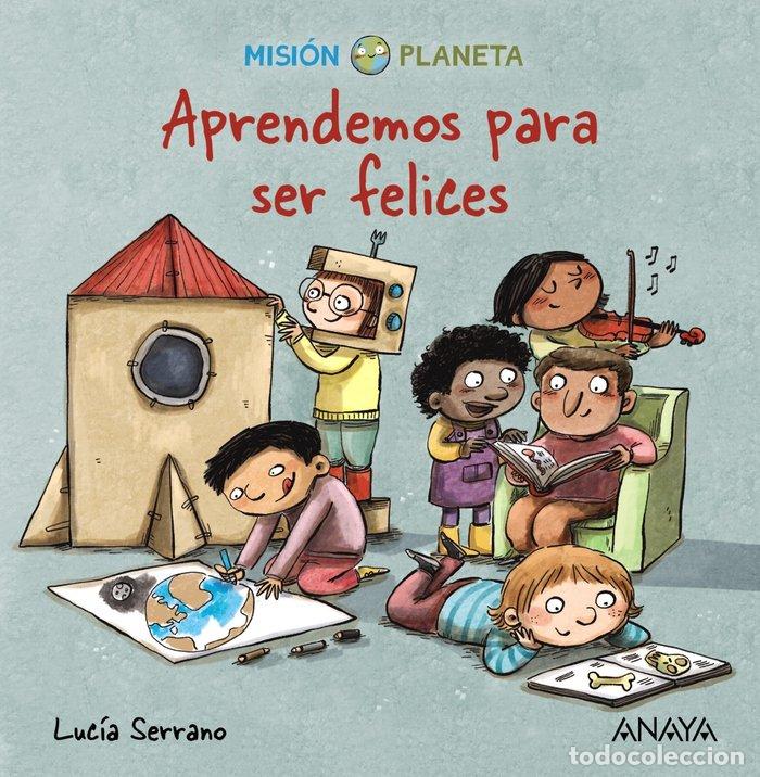 Livros: APRENDEMOS PARA SER FELICES - SERRANO, LUCIA