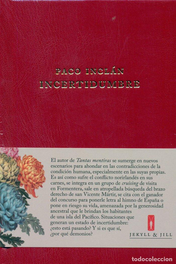 Libros: INCERTIDUMBRE - INCLAN, PACO