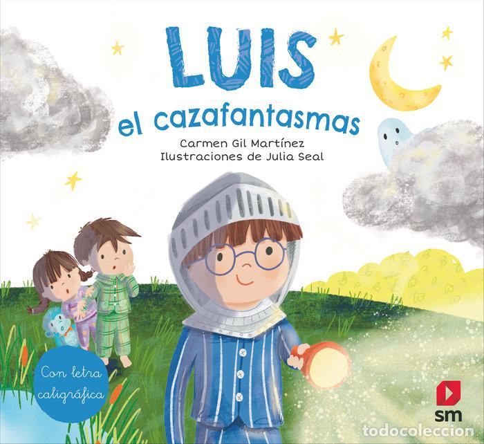 Libros: LUIS EL CAZAFANTASMA - AA.VV