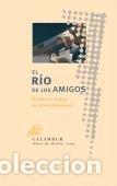 B&uuml;cher: RIO DE LOS AMIGOS,EL - AA.VV.