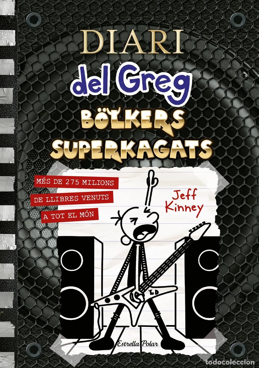 Livres: DIARI DEL GREG 17. BOLKERS SUPERKAGATS - Kinney, Jeff
