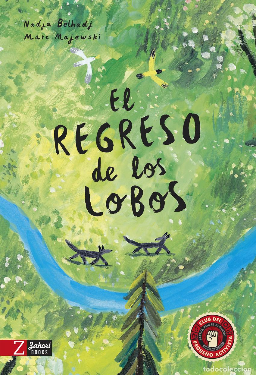 Livres: EL REGRESO DE LOS LOBOS - Belhadj, Nadja