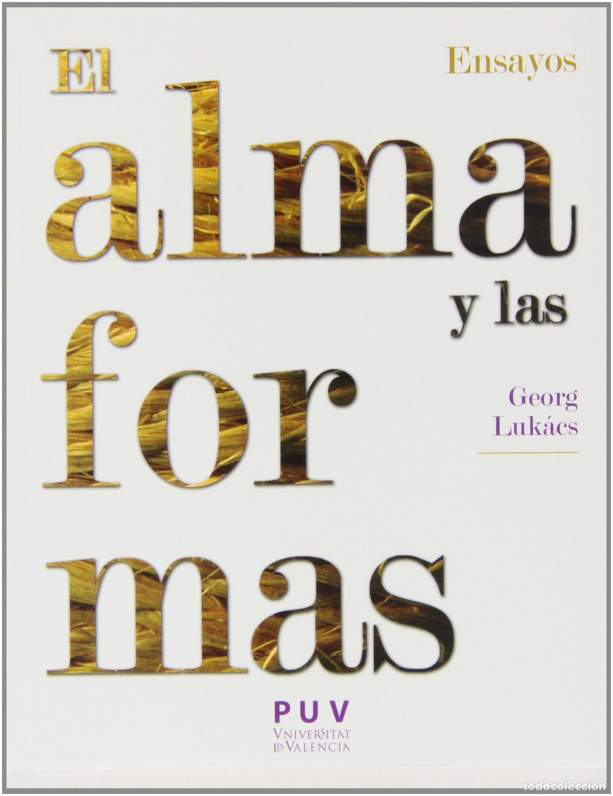 Libros: ALMA Y LAS FORMAS - Lukacs, Georg