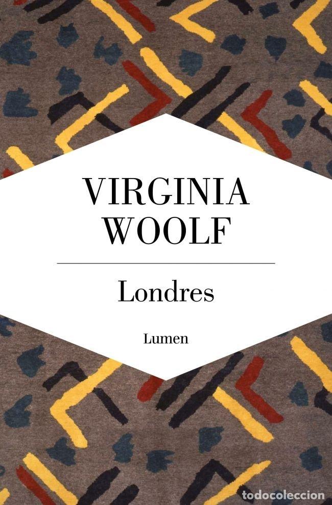 Libros: LONDRES - WOOLF, VIRGINIA