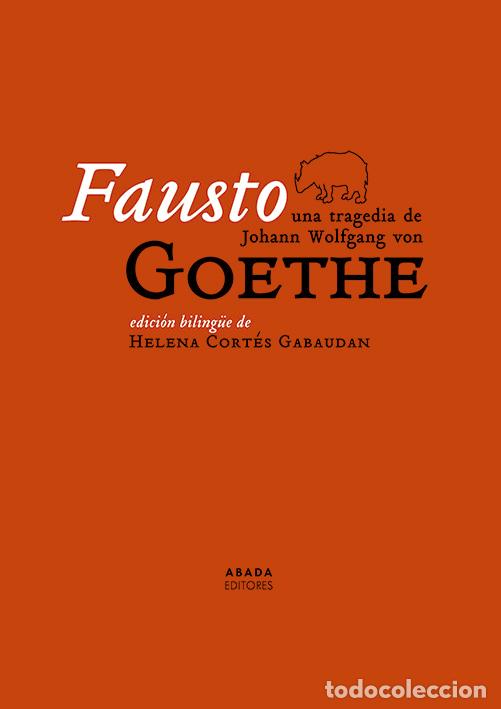 Livres: FAUSTO - GOETHE, JOHANN WOLFGANG VON