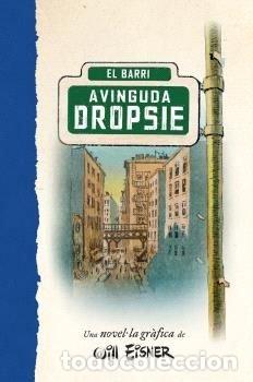 Livros: L'AVINGUDA DROPSIE - WILL EINSER