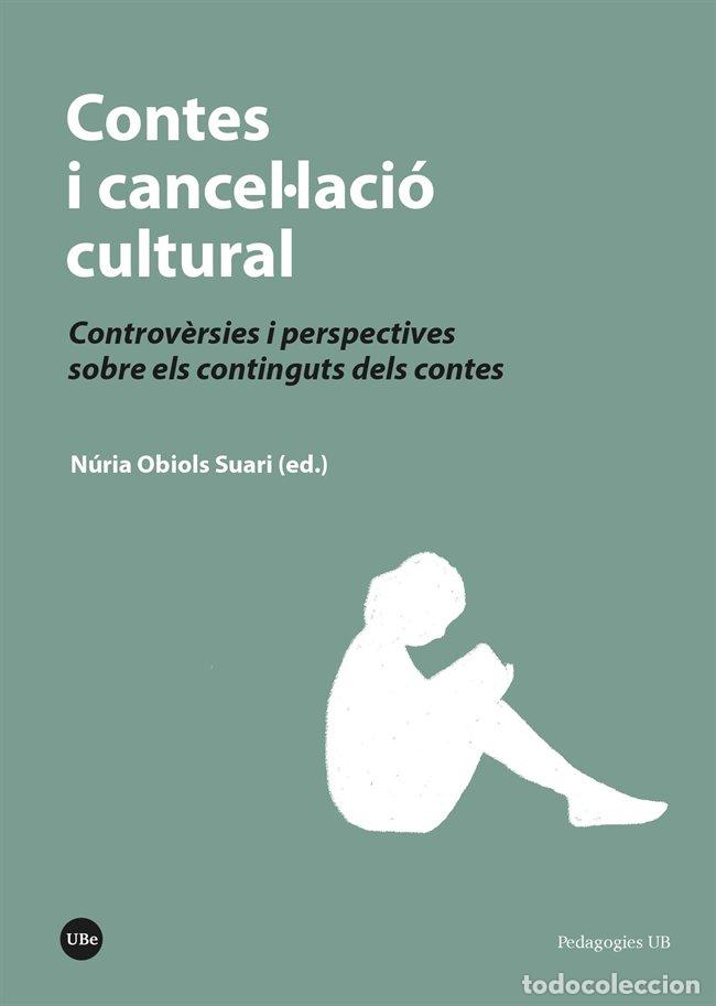 Libros: CONTES I CANCELLACIO CULTURAL - VARIOS AUTORES
