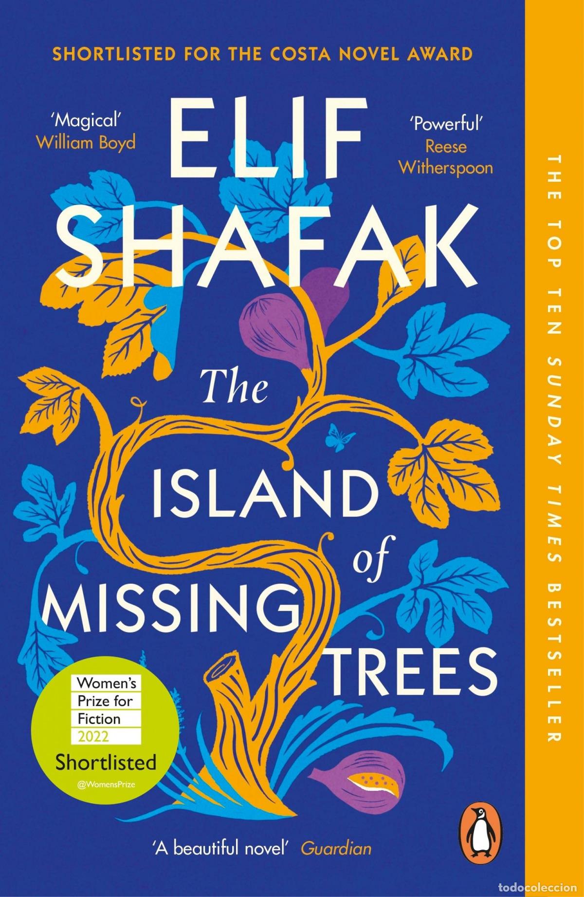 Libros: THE ISLAND OF MISSING TREES - Shafak, Elif