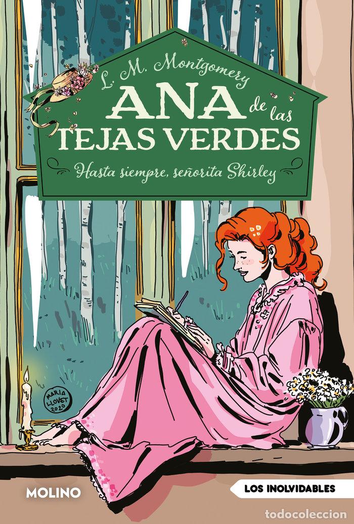 Libri: ANA DE LAS TEJAS VERDES 8 HASTA SIEMPRE SE&Ntilde;ORITA SHIRLEY - MONTGOMERY, LUCY MAUD