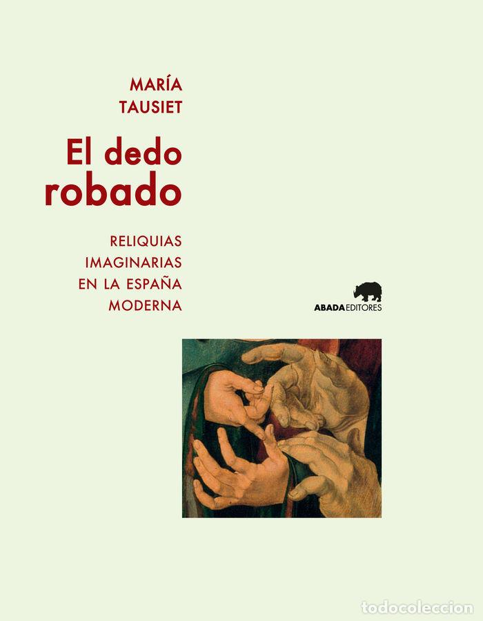 B&uuml;cher: DEDO ROBADO,EL - TAUSIET, MARIA