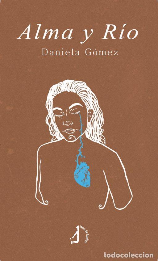 Libros: ALMA Y RIO - GOMEZ, DANIELA