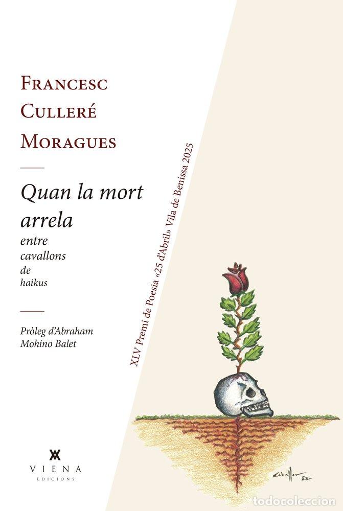 Livres: QUAN LA MORT ARRELA - CULLERE MORAGUES, FRANCESC