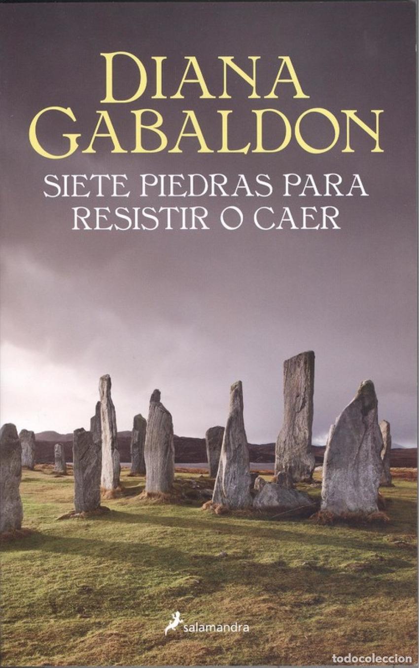 Libri: SIETE PIEDRAS PARA RESISTIR O CAER - Gabaldon, Diana