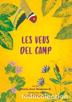 Libri: LES VEUS DEL CAMP - DOM&Ocirc;NECH, MARIA JOSE