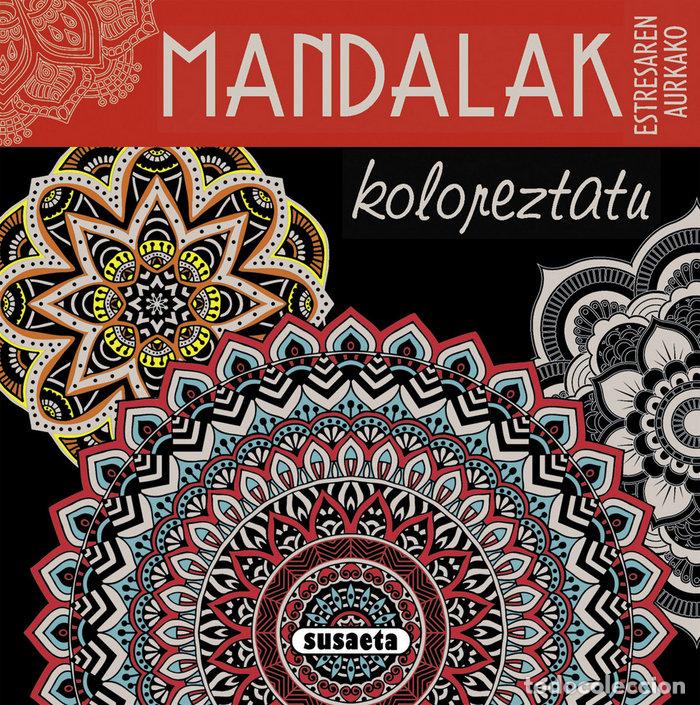 Livres: MANDALAK KOLOREZTATU - SUSAETA, TALDEAK
