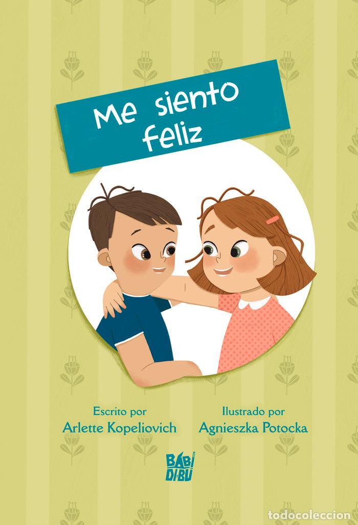 books: CUENTOS DE LAS EMOCIONES ME SIENTO FELIZ - KOPELIOVICH, ARLETTE