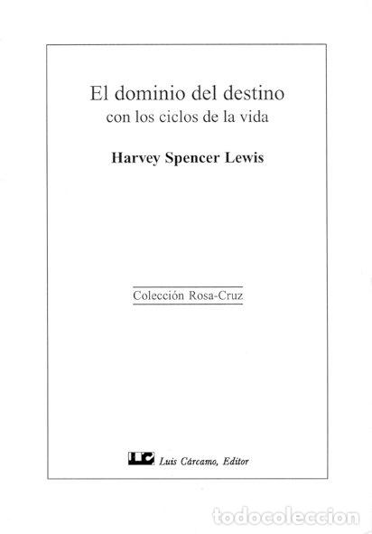 books: DOMINIO DEL DESTINO CON LOS CILCOS VIDA - SPENCER LEWIS, HARVEY