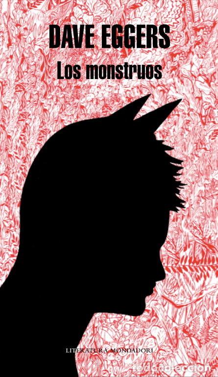 books: MONSTRUOS,LOS LM - EGGERS, DAVE