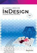 books: EL GRAN LIBRO DE INDESIGN - EDUARDO GUARNIZ IZQUIERDO