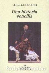 Libros: UNA HISTORIA SENCILLA - GUERRIERO, LEILA