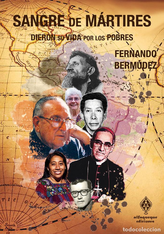 Libros: SANGRE DE MARTIRES - BERMUDEZ LOPEZ, FERNANDO