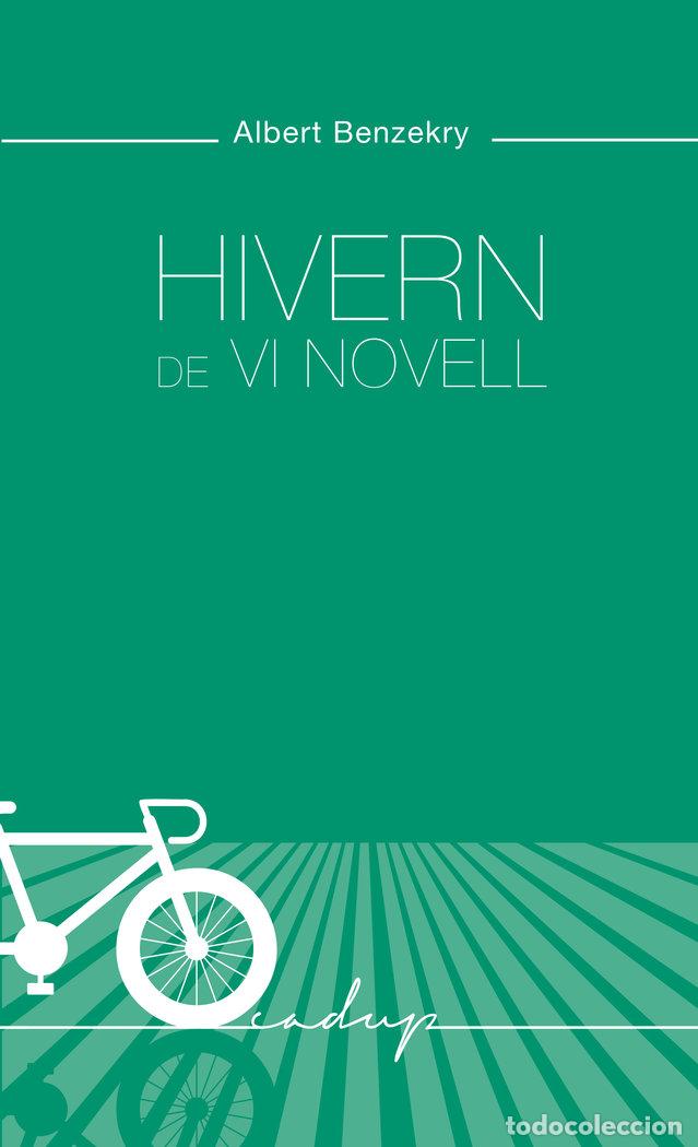 Libros: HIVERN DE VI NOVELL - BENZEKRY I ARIMON, ALBERT