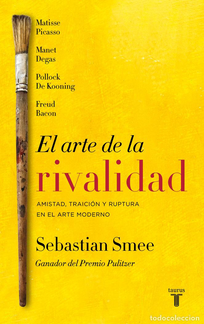 Livres: ARTE DE LA RIVALIDAD,EL - SMEE, SEBASTIAN