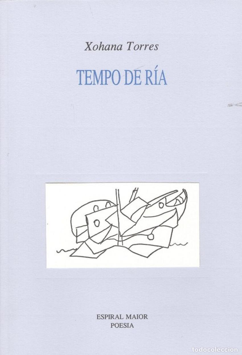 Livres: TEMPO DE R&Iacute;A - Torres Fern&aacute;ndez, Xohana