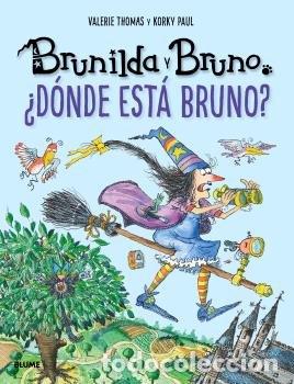 B&uuml;cher: BRUNILDA Y BRUNO DONDE ESTA BRUNO - VALERIE THOMAS