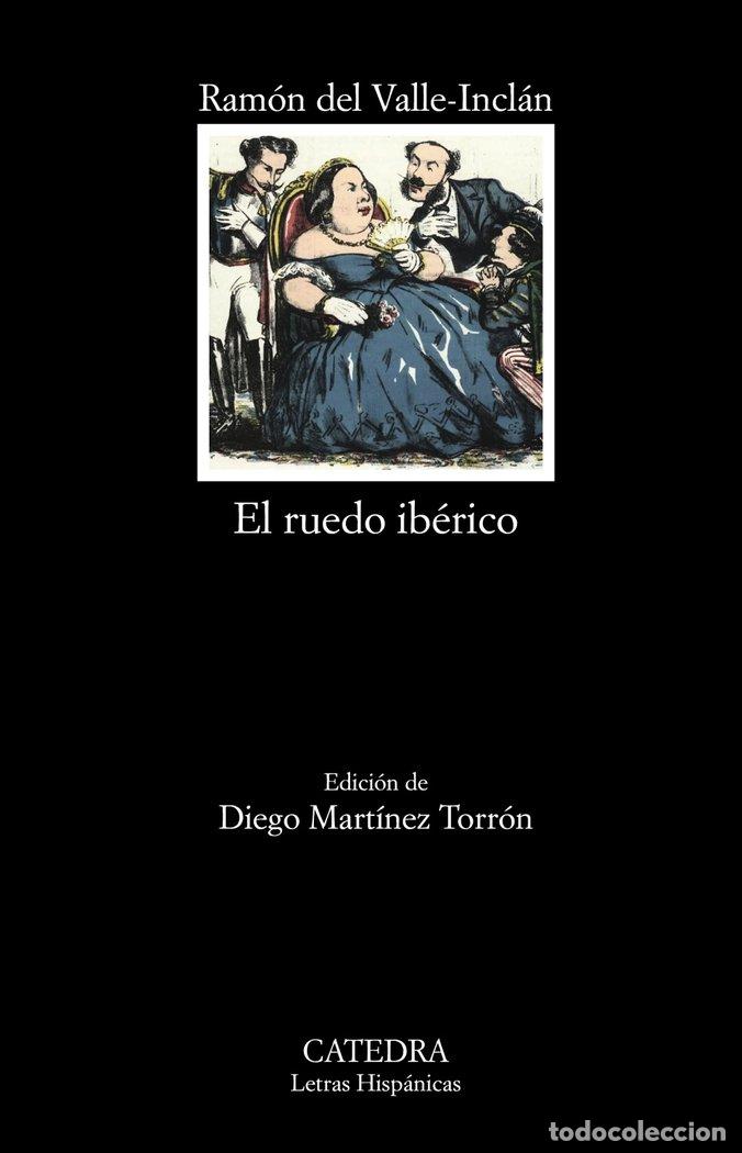 B&uuml;cher: RUEDO IBERICO,EL - VALLE-INCLAN, RAMON M.&ordf; DEL