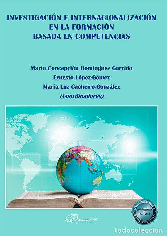 Libri: INVESTIGACION E INTERNACIONALIZACION EN LA FORMACION BASADA - DOMINGUEZ GARRIDO, MARIA CONCEPCION