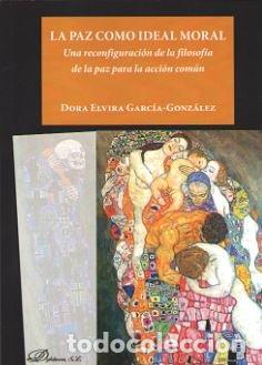 books: PAZ COMO IDEAL MORAL,LA - GARCIA GONZALEZ, DORA ELVIRA