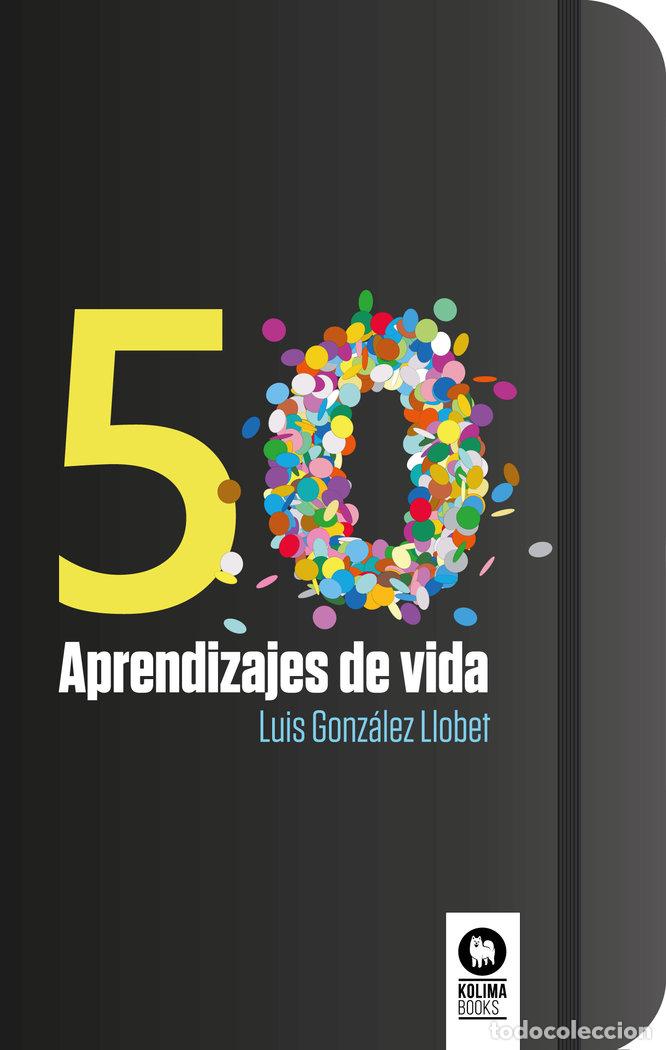 Livros: 50 APRENDIZAJES DE VIDA - GONZALEZ LLOBET, LUIS