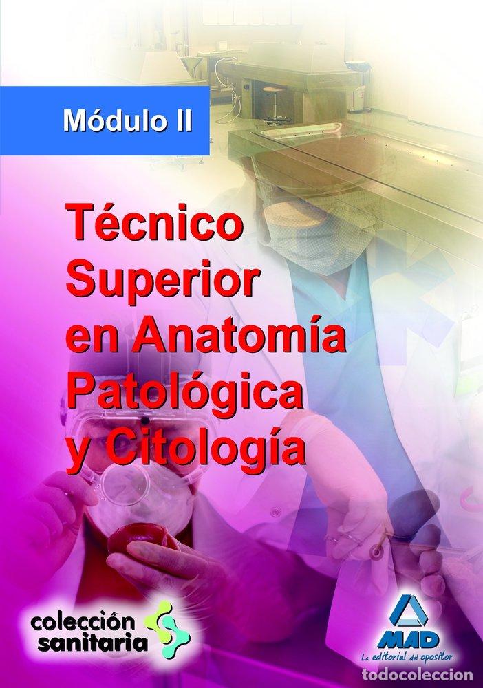 Livros: TECNICO SUPERIOR ANATOMIA PATOLOGICA Y CITOLOGIA II - AA.VV.