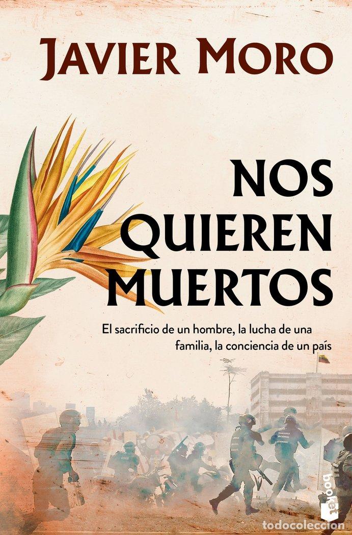 Livros: NOS QUIEREN MUERTOS - MORO, JAVIER