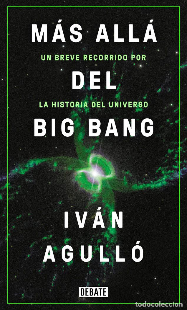 Livros: MAS ALLA DEL BIG BANG - AGULLO, IVAN