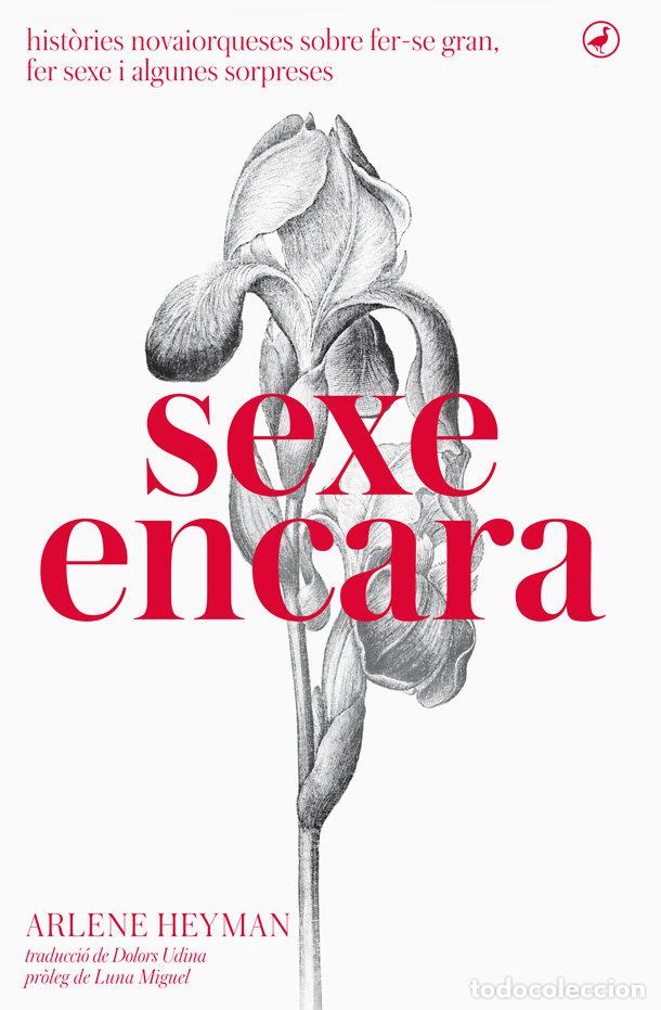 B&uuml;cher: SEXE ENCARA - HEYMAN, ARLENE