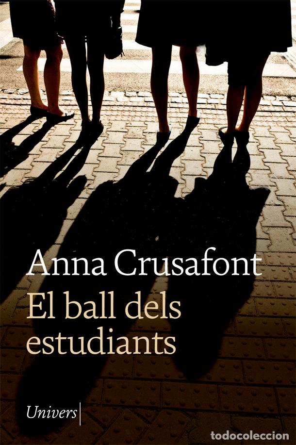 B&uuml;cher: EL BALL DELS ESTUDIANTS - CRUSAFONT, ANNA