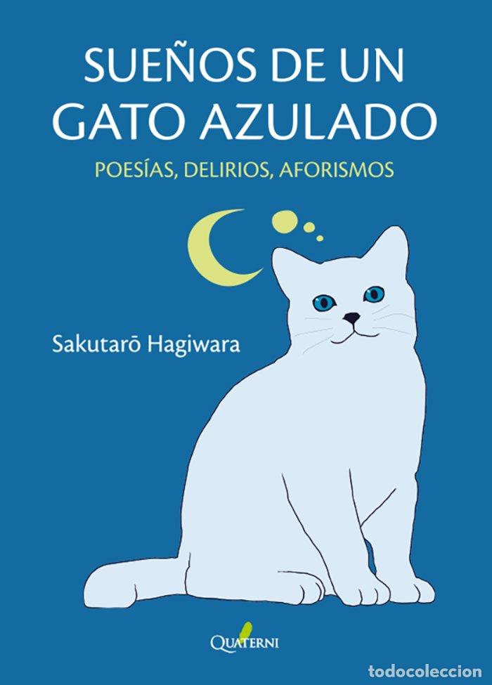 Livros: SUE&Ntilde;OS DE UN GATO AZULADO - HAGIWARA, SAKUTARO
