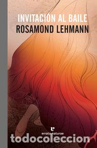 Livros: INVITACION AL BAILE - LEHMANN, ROSAMOND