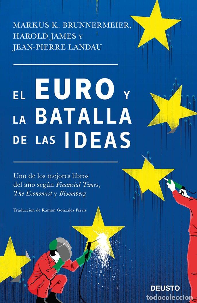 Libros: EURO Y LA BATALLA DE LAS IDEAS,EL - BRUNNERMEIER, MARKUS K.
